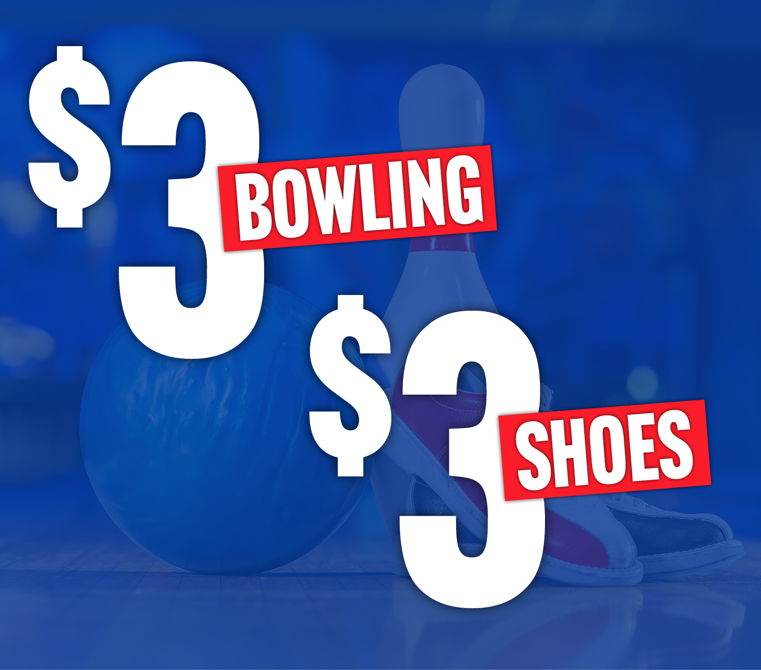 $3 Bowling