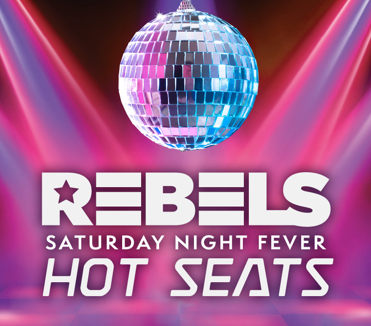Rebels Hot Seats Saturday Night Edition