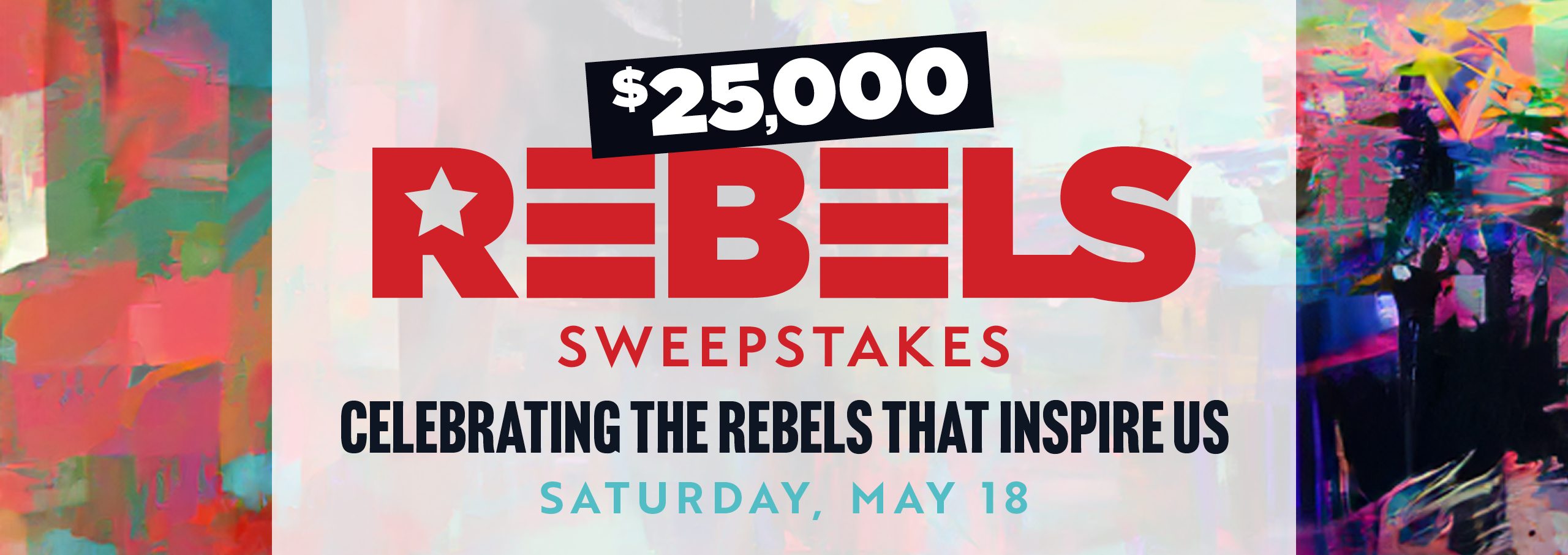 $25,000 Rebels Sweepstakes